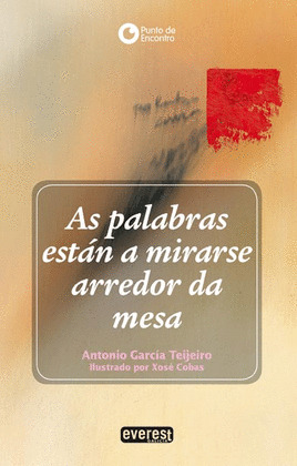 PALABRAS ESTAN A MIRARSE ARREDOR DA MESA, AS