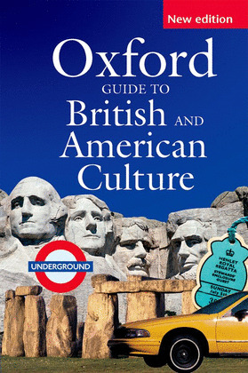OXFORD GUIDE TO BRITISH AND AMERICAN CULTURE