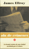 OLA DE CRIMENES (PL SANGRIA)