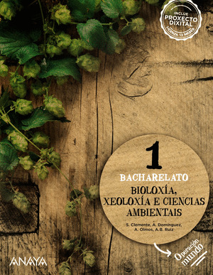 BIOLOXÍA, XEOLOXÍA E CIENCIAS AMBIENTAIS 1º BACHARELATO