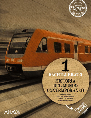HISTORIA DEL MUNDO CONTEMPORÁNEO 1º BACHILLERATO