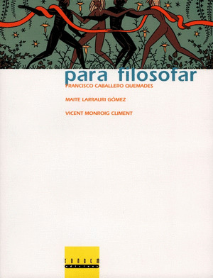 BACH.-FILOSOFIA. PARA FILOSOFAR + HERRAMIENTAS