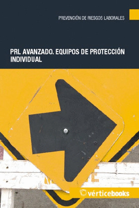 PRL AVANZADO. EQUIPOS DE PROTECCIÓN INDIVIDUAL