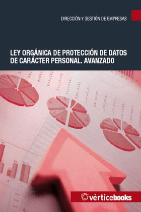 LEY ORGÁNICA DE PROTECCIÓN DE DATOS DE CARÁCTER PERSONAL