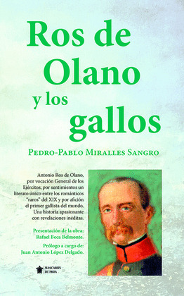 ROS DE OLANO Y LOS GALLOS