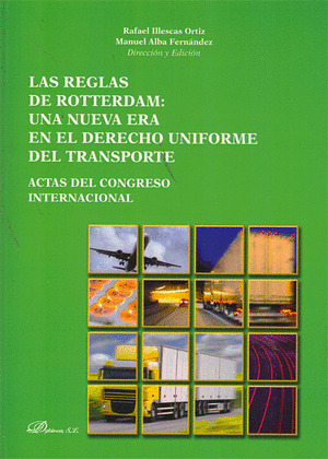 LAS REGLAS DE ROTTERDAM