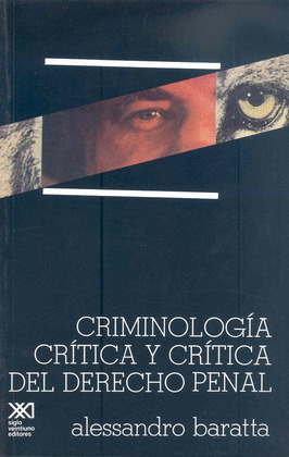 CRIMINOLOGIA CRITICA Y CRITICA