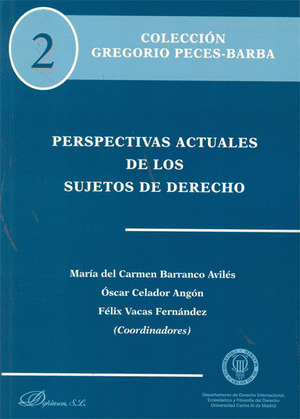 PERSPECTIVAS ACTUALES DE LOS SUJETOS DE DERECHO