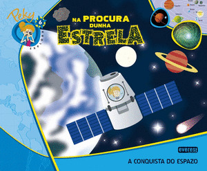 6. PEKY EXPLORA: NA PROCURA DUNHA ESTRELA. A CONQUISTA DO ESPAZO