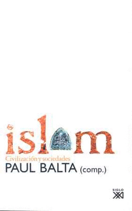 ISLAM: CIVILIZACIÓN Y SOCIEDADES