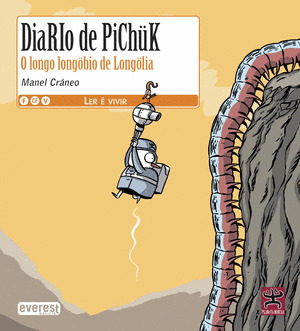 DIARIO DE PICHÜK: O LONGO LONGÖBIO DE LONGÖLIA
