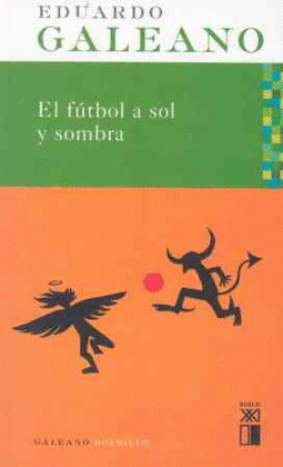 FÚTBOL A SOL Y SOMBRA, EL