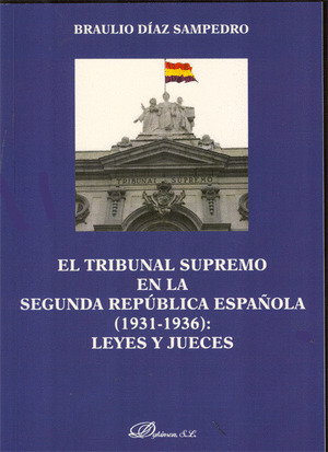 EL  TRIBUNAL SUPREMO EN LA SEGUNDA REPÚBLICA