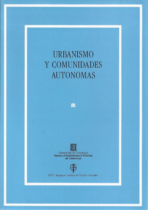 URBANISME I COMUNITATS AUTÒNOMES
