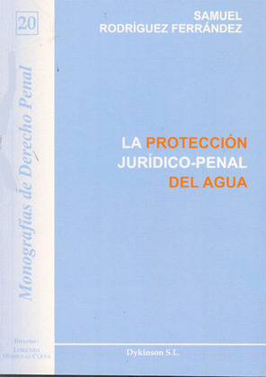 LA PROTECCIÓN PENAL DEL AGUA