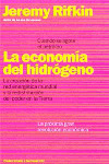 LA ECONOMÍA DEL HIDRÓGENO: LA CREACIÓN DE LA RED ENERGÉTICA MUNDIAL Y LA REDISTRIBUCIÓN DEL PODER EN