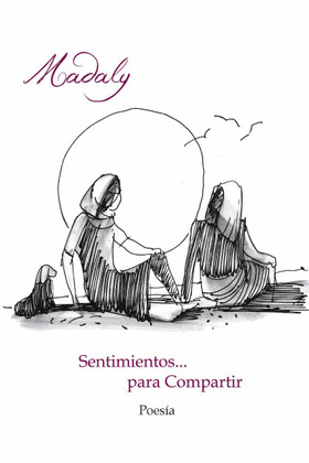 SENTIMIENTOS PARA COMPARTIR