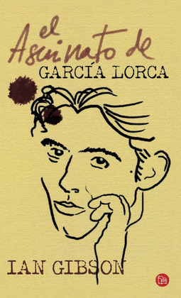 EL ASESINATO DE GARCIA LORCA