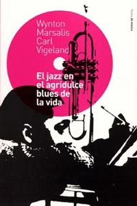 JAZZ EN EL AGRIDULCE BLUES