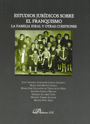 ESTUDIOS JURÍDICOS SOBRE EL FRANQUISMO