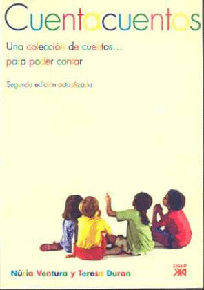 CUENTACUENTOS, UNA COLECCION DE CUENTOS... PARA PODER CONTAR
