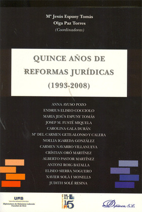 QUINCE AÑOS DE REFORMAS JURÍDICAS, 1993-2008