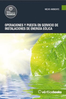 OPERACIONES Y PUESTA EN SERVICIO DE INSTALACIONES DE ENERGÍA EÓLICA