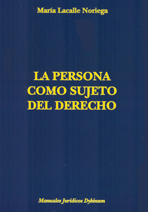 LA PERSONA COMO SUJETO DEL DERECHO