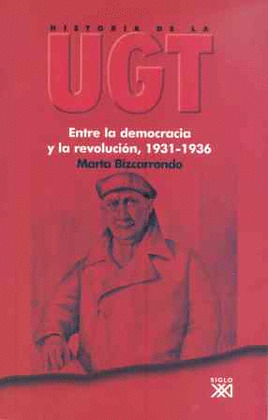 HISTORIA DE LA UGT 1931-1936