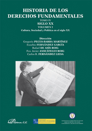 HISTORIA DE LOS DERECHOS FUNDAMENTALES TOMO IV VOLUMEN I LIBRO II
