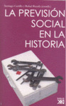 PREVISIÓN SOCIAL EN LA HISTORIA, LA