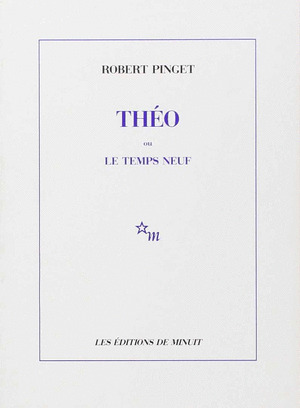 THEO OU LE TEMPS NEUF