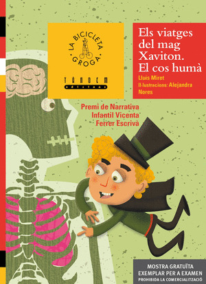 ELS VIATGES DEL MAG XAVITON. EL COS HUMA