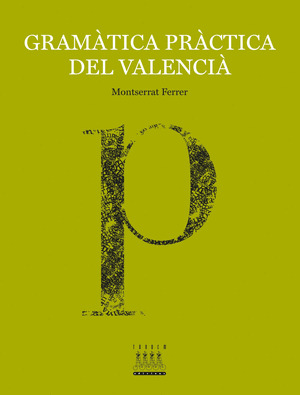 GRAMATICA PRACTICA DEL VALENCIA