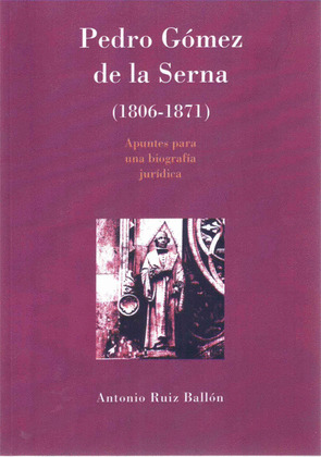 PEDRO GÓMEZ DE LA SERNA 1806-1871