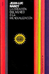 CREACION DEL MUNDO O MUNDIALIZACION