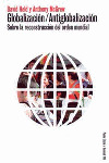 GLOBALIZACION / ANTIGLOBALIZACION