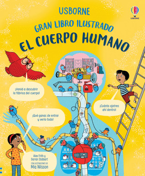 CUERPO HUMANO, EL (GRAN LIBRO ILUSTRADO)