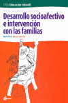 DESARROLLO SOCIOAFECTIVO E INTERVENCIÓN CON LAS FAMILIAS, CICLO FORMATIVO GRADO SUPERIOR DE EDUCACIÓ