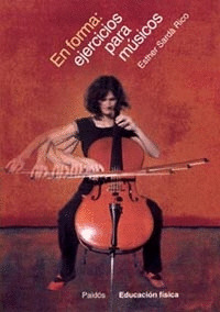 EN FORMA: EJERCICIOS PARA MUSICOS