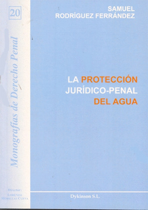 LA PROTECCIÓN JURÍDICO-PENAL DEL AGUA