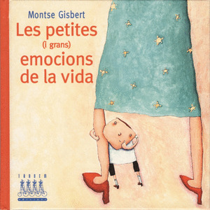 PETITES (I GRANS) EMOCIONS DE LA VIDA