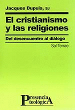 PT121. EL CRISTIANISMO Y LAS RELIGIONES: DEL DESENCUENTRO AL