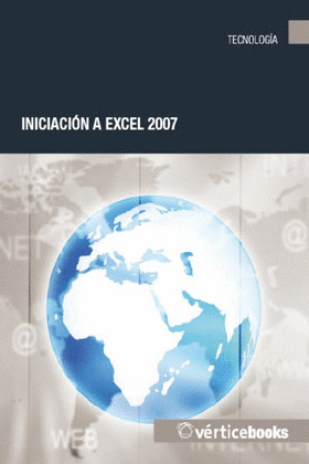 INICIACIÓN A EXCEL 2007