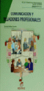 CFP(GS). COMUNICACION Y RELACIONES PROFESIONALES(S
