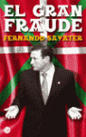 EL GRAN FRAUDE
