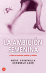 LA AMBICION FEMENINA