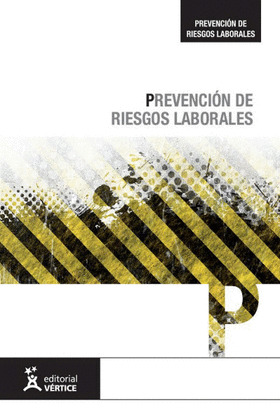 PREVENCIÓN DE RIESGOS LABORALES