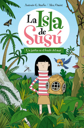 LA ISLA DE SUSÚ. UN JARDÍN EN EL FONDO DEL MAR