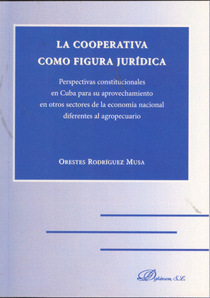 LA COOPERATIVA COMO FIGURA JURÍDICA